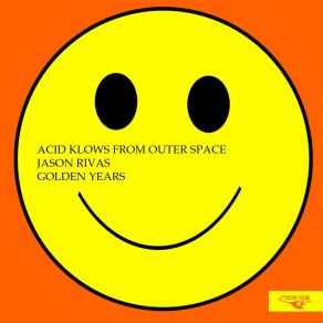 Download track Golden Years (Dub Mix) Acid Klowns From Outer Space