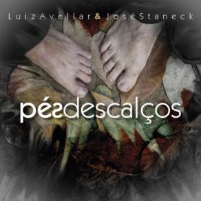 Download track Pés Descalços Luiz Avellar