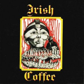 Download track Down Down Down Irish Coffee