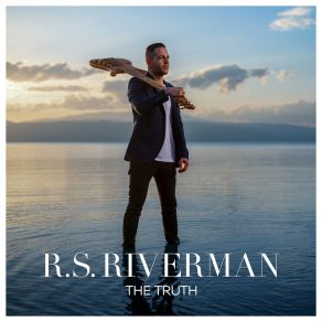 Download track The Truth R. S. RivermanVas Angelov, Alana Alexander