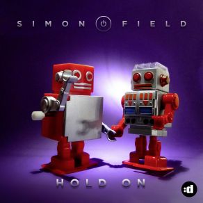 Download track Hold On (Original Version) Simon Field