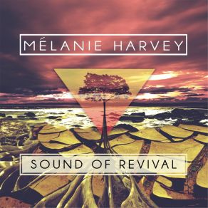 Download track Let My Voice Be Heard Melanie Harvey