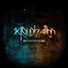 Download track Metalotronic Kloudization