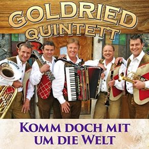 Download track Ich Möchte Dich Wiederseh’n Goldried Quintett