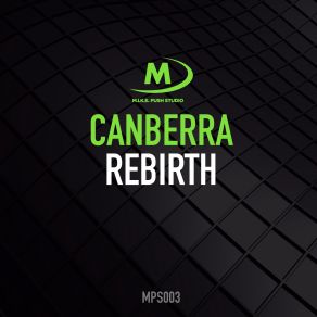 Download track Rebirth Canberra