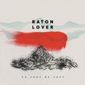 Download track Des Hauts Des Bas Raton Lover