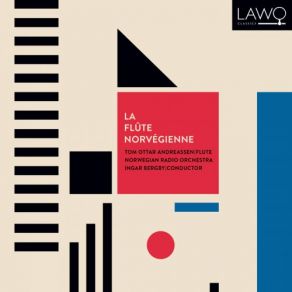 Download track Concertino For Fløyte Og Orkester, Op. 10: III. Andantino Kringkastingsorkestret, Tom Ottar Andreassen