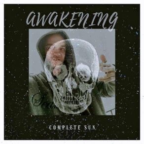 Download track Awakening Complete Sun