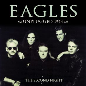 Download track One Of These Nights (Live TV Broadcast Recorded At Warner Bros. Studios, Burbank, CA 1994) Eagles