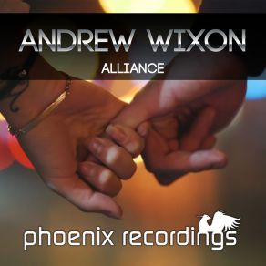 Download track Alliance (Radio Mix) Andrew Wixon