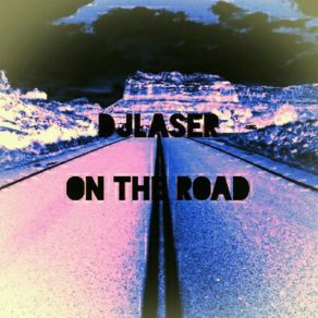 Download track Road To Paradise DJLaser