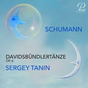 Download track Davidsbündlertänze, Op. 6: No. 10, Balladenmäßig. Sehr Rasch Sergey Tanin