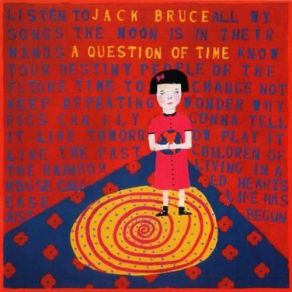 Download track Hey Now Princess Jack Bruce