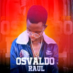 Download track O Que Eu Preciso Osvaldo Raul