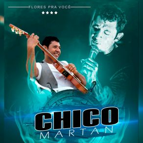 Download track Deus Que Restaura Chico Martan