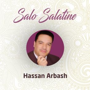 Download track Sali Ya Rabi Hassan Arbash