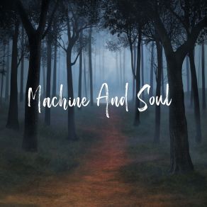 Download track Machine And Soul Oceane Collierp