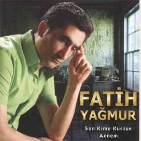 Download track Kime Şikayet Edeyim Fatih Yağmur