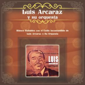 Download track Homenaje A Glenn Miller Su Orquesta, Luis Arcaraz