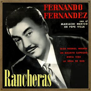 Download track Un Maldito Capricho (Ranchera) Fernando Fernández