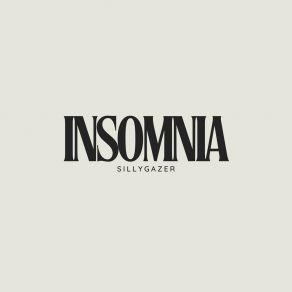 Download track Insomnia (Radio Edit) SillyGazer