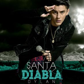 Download track Santa Diabla Dylan