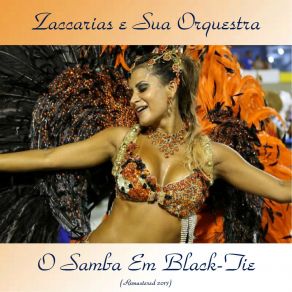 Download track Canta Brasil (Remastered 2017) Zaccarias E Sua Orquestra