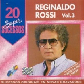 Download track Toda Quente Reginaldo Rossi