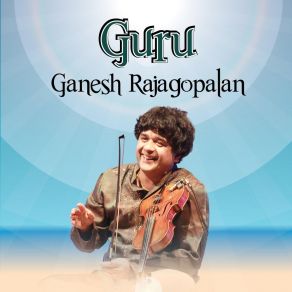 Download track Nectar (Yamuna Kalyani) Ganesh RajagopalanAnantha R. Krishnan