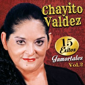 Download track Y Por Esa Calle Vive Chayito Valdez