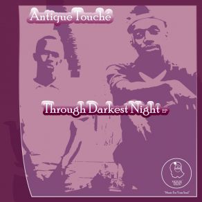 Download track Ordinary Life We Live Antique Touche