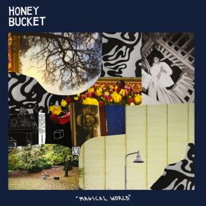 Download track Magical World Honey Bucket