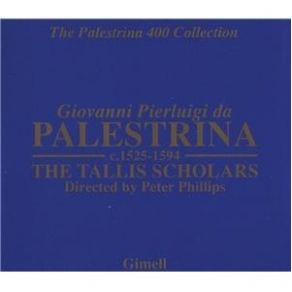 Download track 11 - Palestrina - Missa Nasce La Gioja Mia - Agnus Dei 1 And 2 Palestrina, Giovanni Pierluigi Da