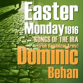 Download track Erin Go Bragh Dominic BehanJohn Hasted