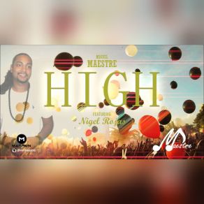 Download track High Nigel Rojas, Miguel Maestre