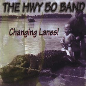 Download track White Nightmare The Hwy 50 Band