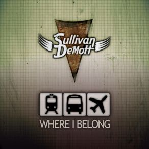 Download track Where I Belong Sullivan DeMott