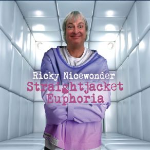 Download track Straightjacket Feeling Ricky Nicewonder