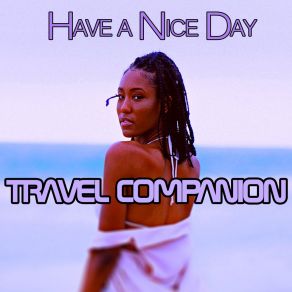 Download track Traveling With You Travel Companion