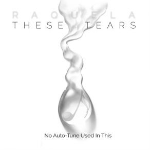 Download track These Tears (Radio) Raquela