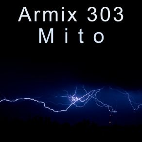 Download track Mito (Mental Concept) Armix 303
