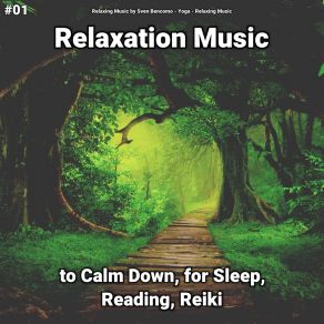 Download track Becalming Melodies Relaxing Music