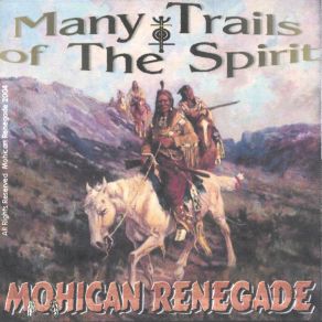 Download track Quail Mesa Mohican Renegade