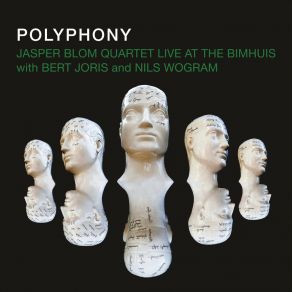 Download track Virelai (Live At The Bimhuis 2016) Jasper Blom QuartetBert Joris