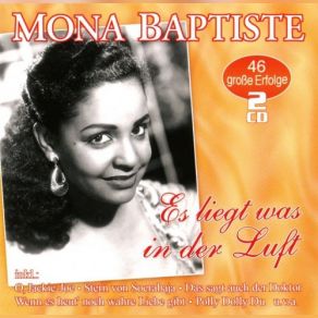 Download track It's Such A Long Time (Du Hast Mich Schon Lange Nicht Geküsst) Mona Baptiste