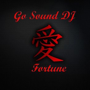 Download track Fortune (Original Mix) Go Sound DJ