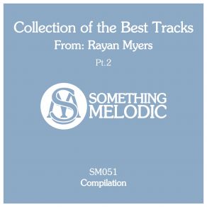 Download track Believe In Yourself (Original Mix) Rayan Myers