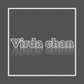 Download track It Feels Like Virda Chan