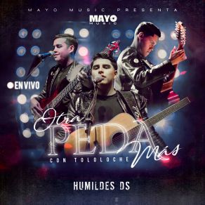 Download track Allá Por TJ (En Vivo) Humildes DS