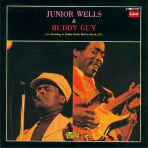 Download track Come On Home To Me Baby Junior Wells, Buddy Guy